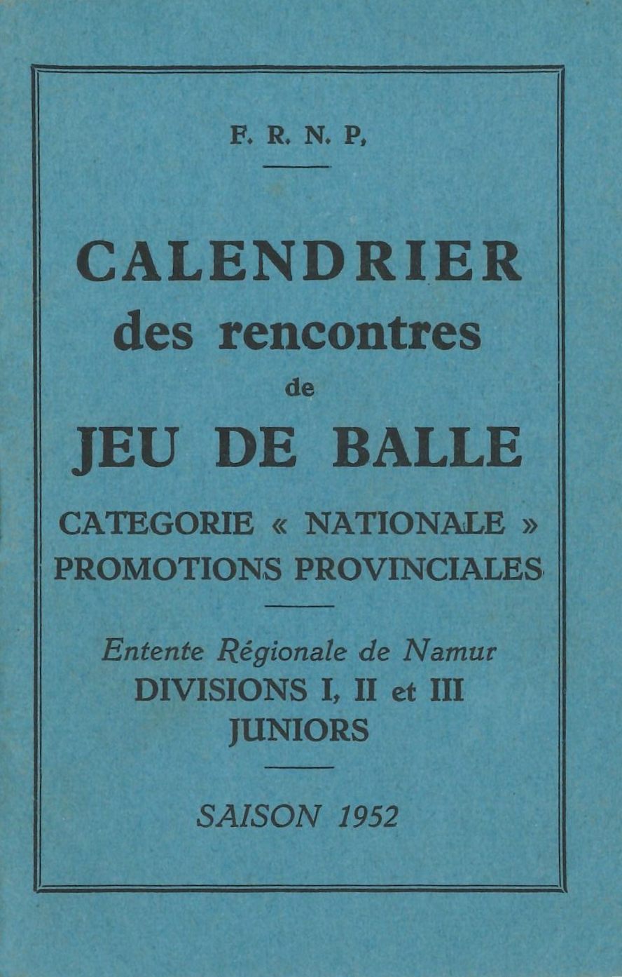 Floreffe – balle pelote – calendrier – 1952