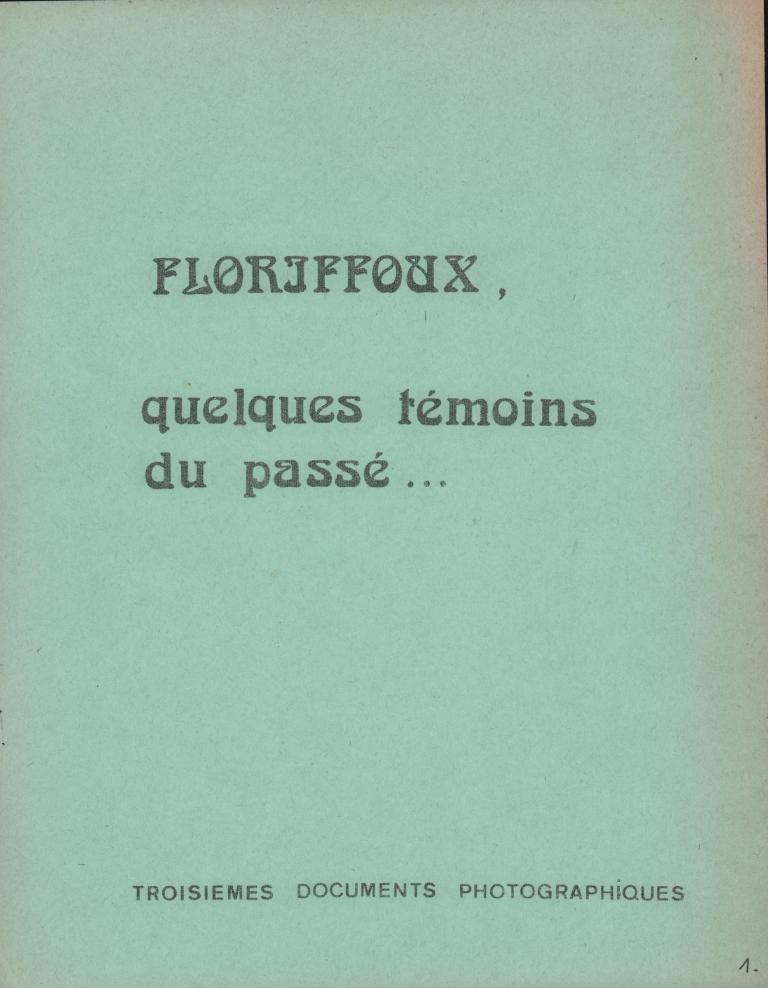 Floriffoux – témoins du passés – documents photographiques – n°3