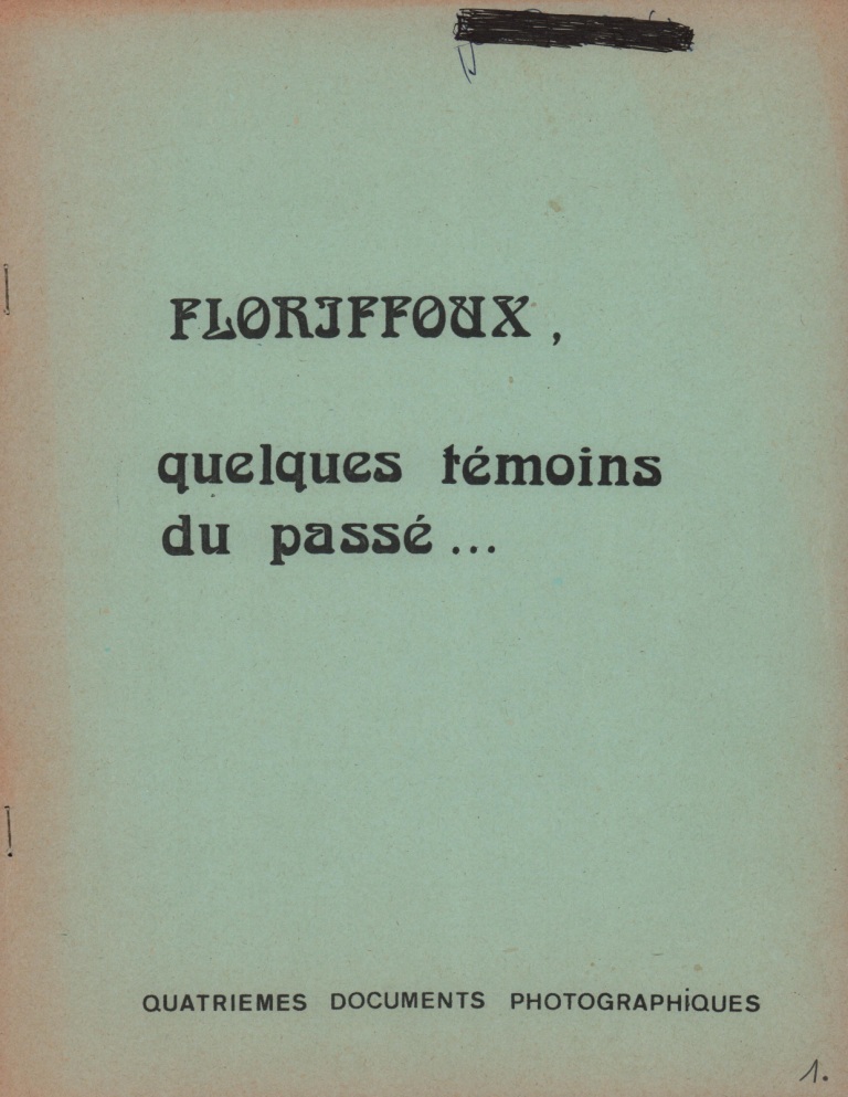 Floriffoux – témoins du passé – documents photographiques – n°4