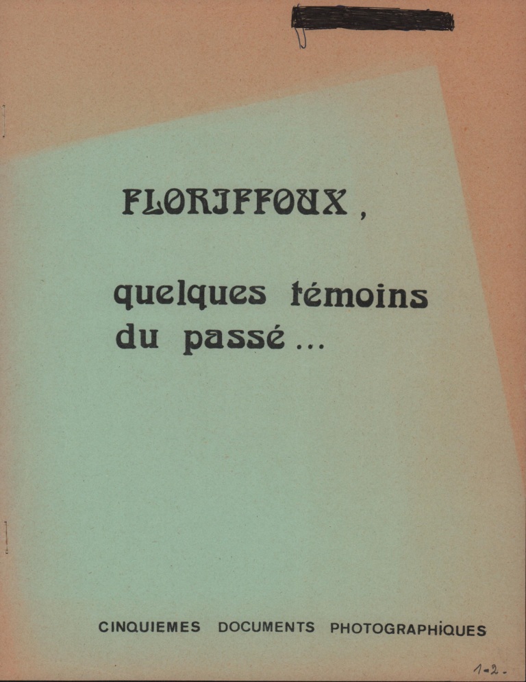 Floriffoux – témoins du passé – documents photographiques – n°5