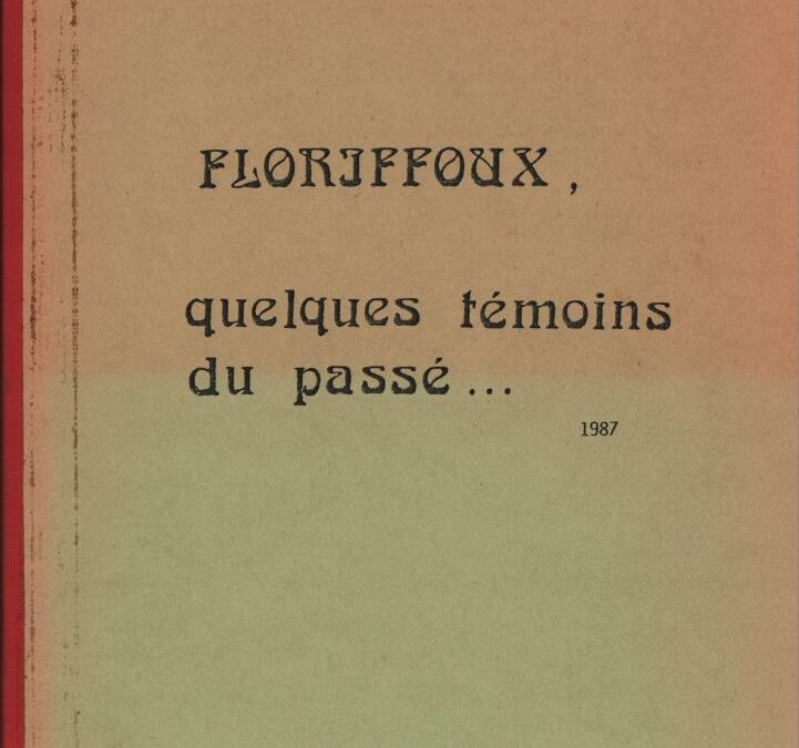 Floriffoux – quelques témoins du passé – XII
