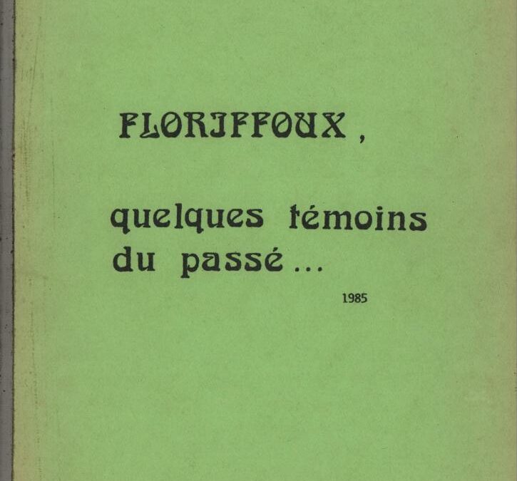 Floriffoux – quelques témoins du passé – X
