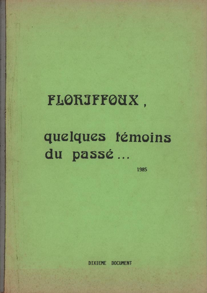 Floriffoux – quelques témoins du passé – X