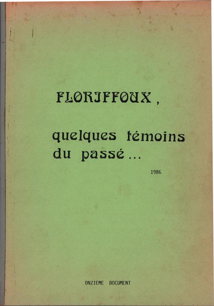 Floriffoux – quelques témoins du passé – XI