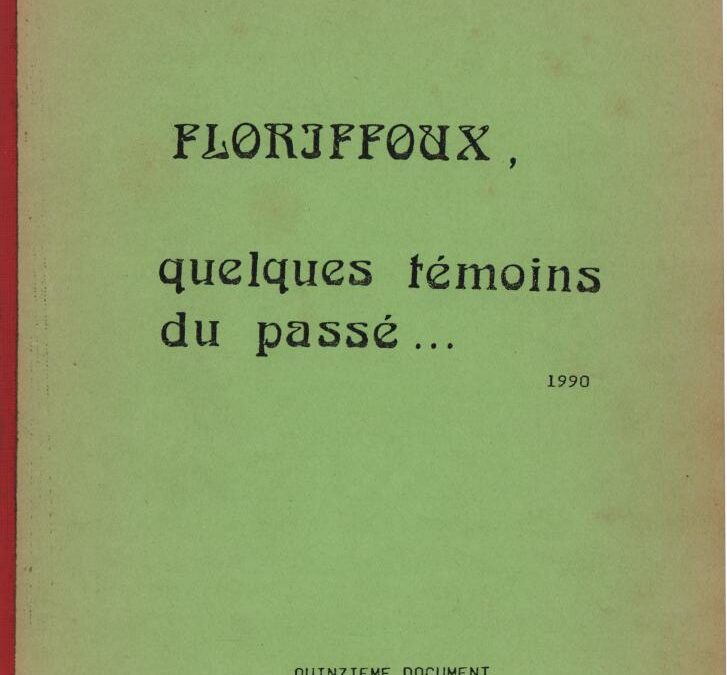 Floriffoux – quelques témoins du passé – XV