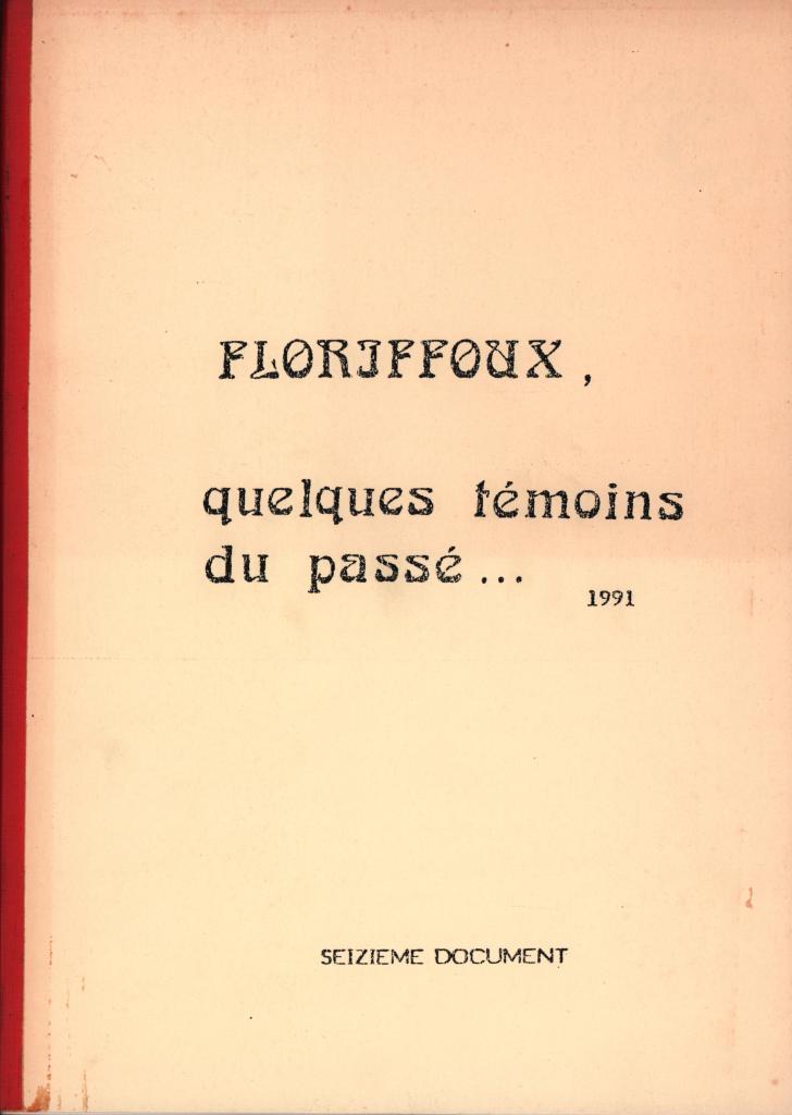 Floriffoux – quelques témoins du passé – XVI – 1991